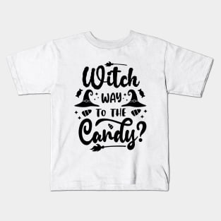 halloween witch way to the candy text art design Kids T-Shirt